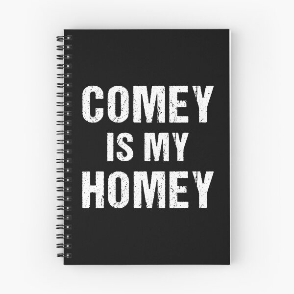 Item preview, Comey Is My Homey designed and sold by flippinsg.
