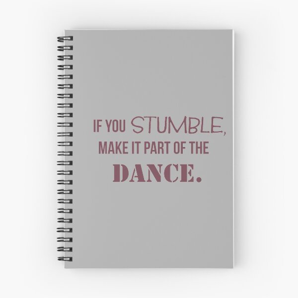 Item preview, If you stumble make it a part of the dance designed and sold by Monkey204.