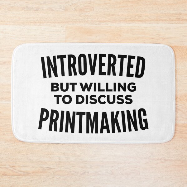Item preview, Printmaking Introvert designed and sold by HalpinDesign.