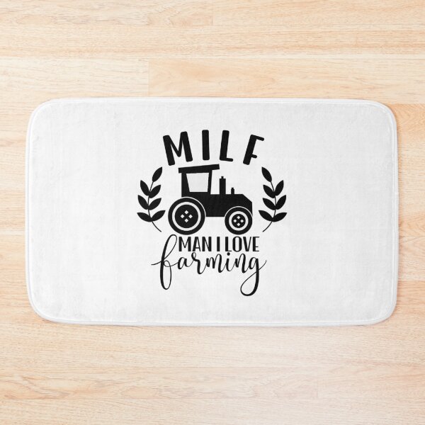 Item preview, Milf Man I Love Farming designed and sold by kader85.