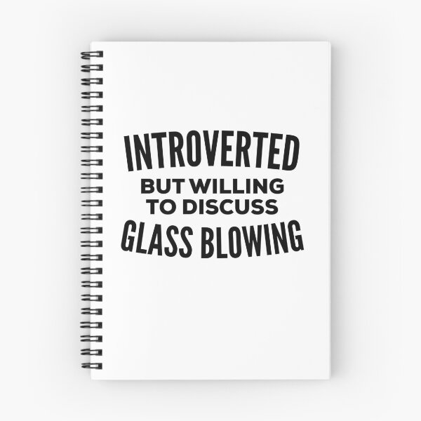 Item preview, Glass Blowing Introvert designed and sold by HalpinDesign.