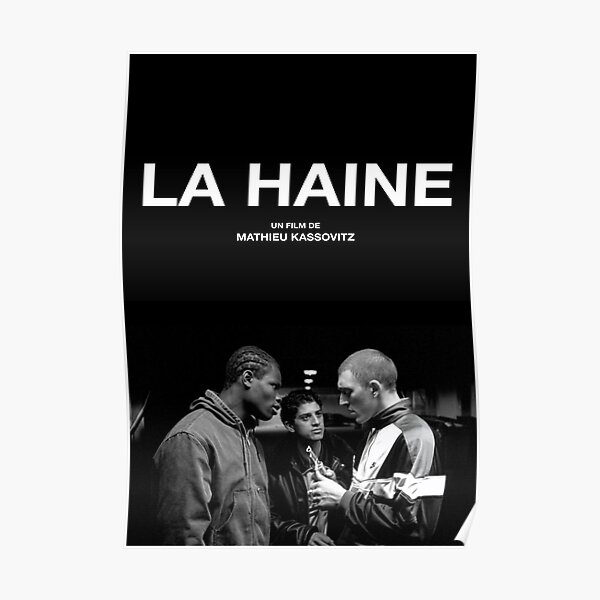 La Haine Poster Film Movie Poster