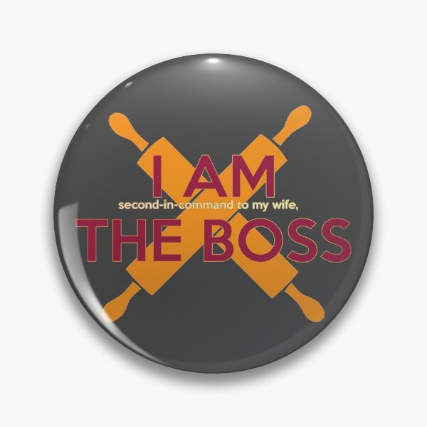 Item preview, I AM THE BOSS second in command designed and sold by Maraichux.