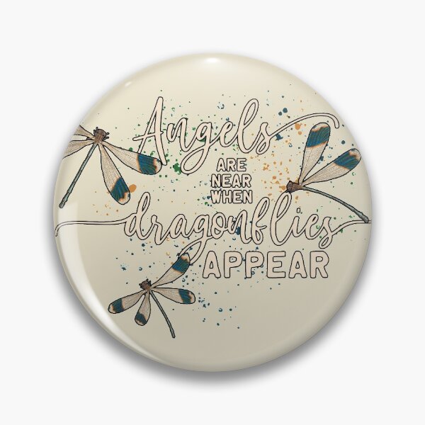 Item preview, Angels are Near when Dragonflies Appear designed and sold by SleeplessLady.