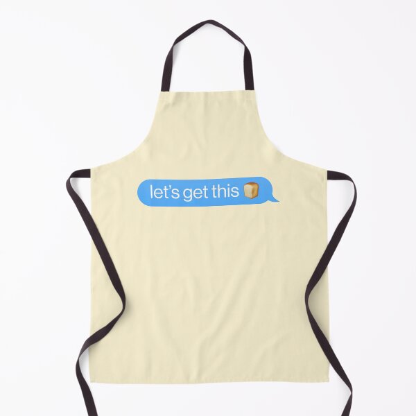 Item preview, Let's Get This Bread Message Motivate Funny designed and sold by sharedipmemes.