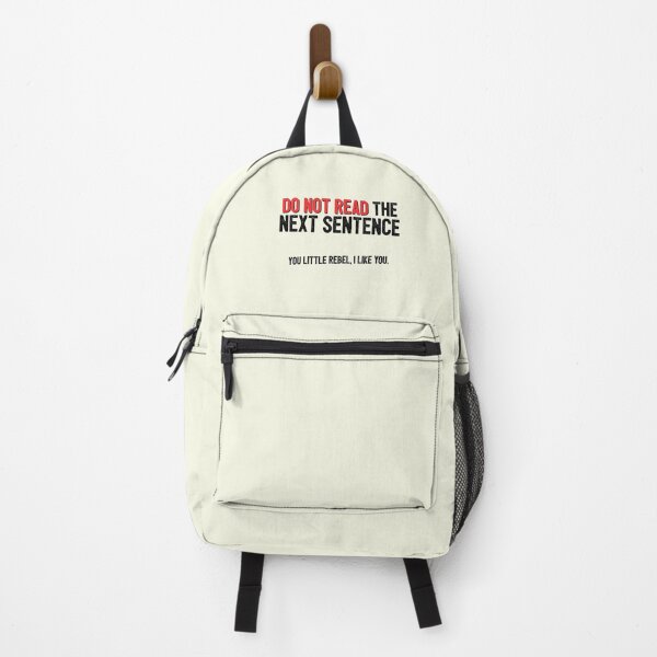 Item preview, Do Not Read The Next Sentence Joke Rebel designed and sold by sharedipmemes.