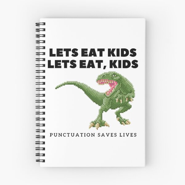 Item preview, Lets Eat Kids Punctuation Saves lives designed and sold by ShopSpot.