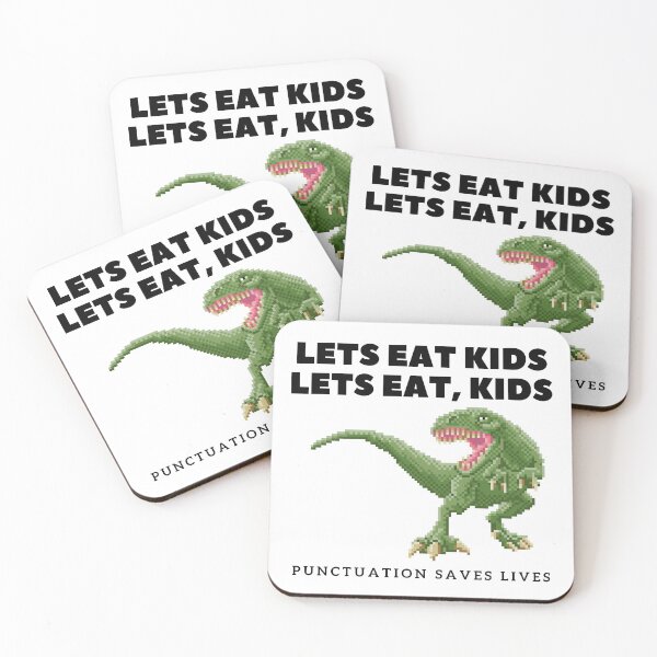 Item preview, Lets Eat Kids Punctuation Saves lives designed and sold by ShopSpot.