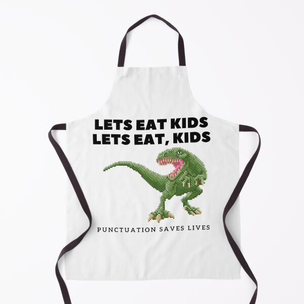 Item preview, Lets Eat Kids Punctuation Saves lives designed and sold by ShopSpot.