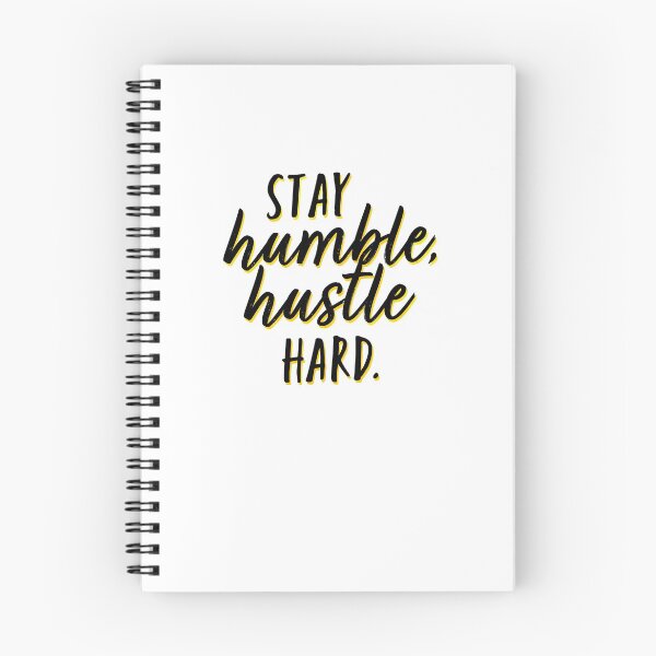 Item preview, Stay Humble Hustle Hard Script Motivate designed and sold by sharedipmemes.