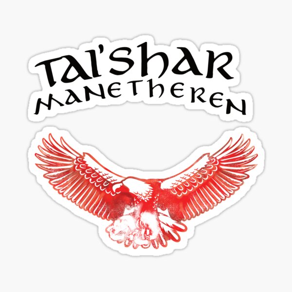 True Blood of Manatheren / Tai'shar  Manatheren -Wheel of Time Sticker