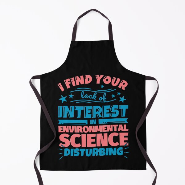 Item preview, I find your lack of interest in Environmental science disturbing! designed and sold by fabianb.