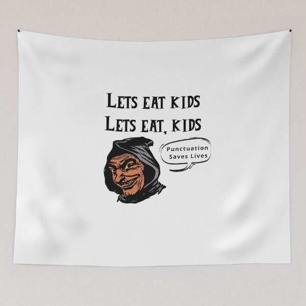 Item preview, Lets Eat Kids Punctuation Saves lives halloween designed and sold by ShopSpot.