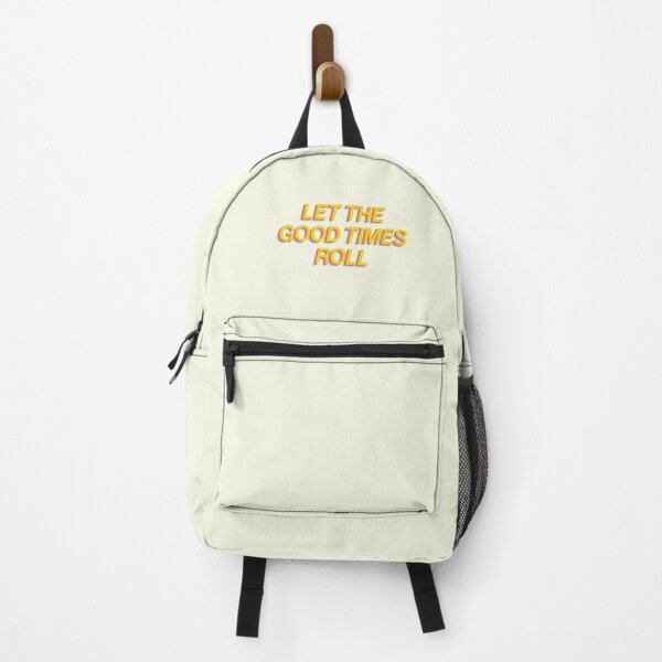 Item preview, Let The Good Times Roll Motivate Inspire designed and sold by sharedipmemes.