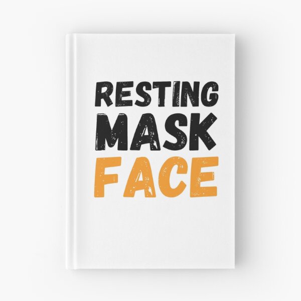 Item preview, Resting Mask Face | funny joke  designed and sold by CodingForTech.