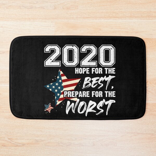 Item preview, 2020 Hope For The Best, Prepare For Worst - Funny Sarcastic designed and sold by Dressed For  Duty.
