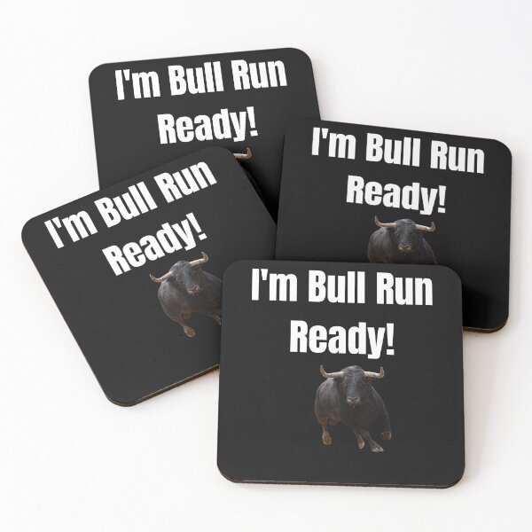 Item preview, I'm Bull Run Ready! with Bull designed and sold by Cryptohaven.