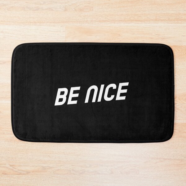 Item preview, Be Nice designed and sold by Skaters.