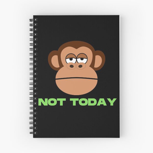 Item preview, Not today tired monkey designed and sold by HappyPrints405.