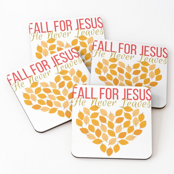Item preview, Christian Fall for Jesus He Never Leaves designed and sold by Favegiftings1.