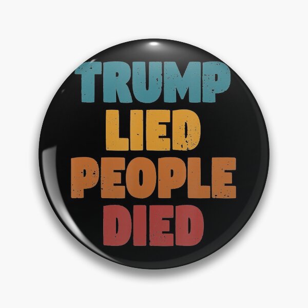 Item preview, Trump Lied People Died Vintage designed and sold by RussellRoss.