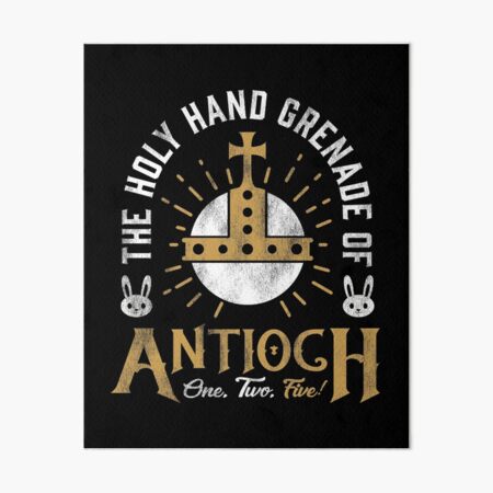 Holy Hand Grenade of Antioch Art Board Print