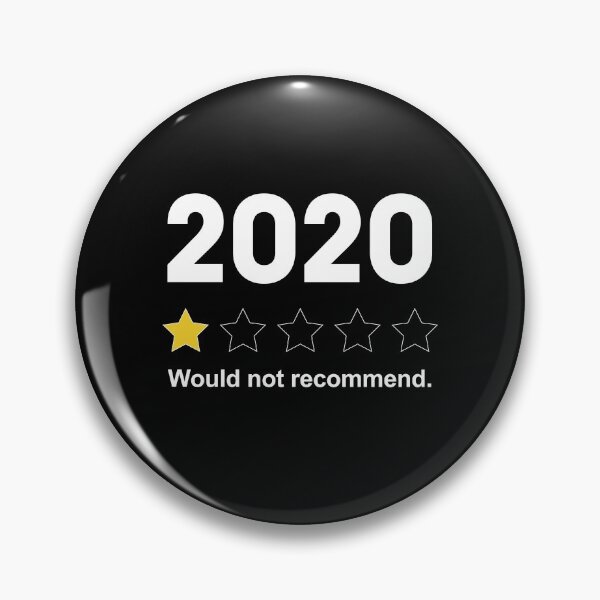 Item preview, 2020 Would Not Recommend designed and sold by ind3finite.