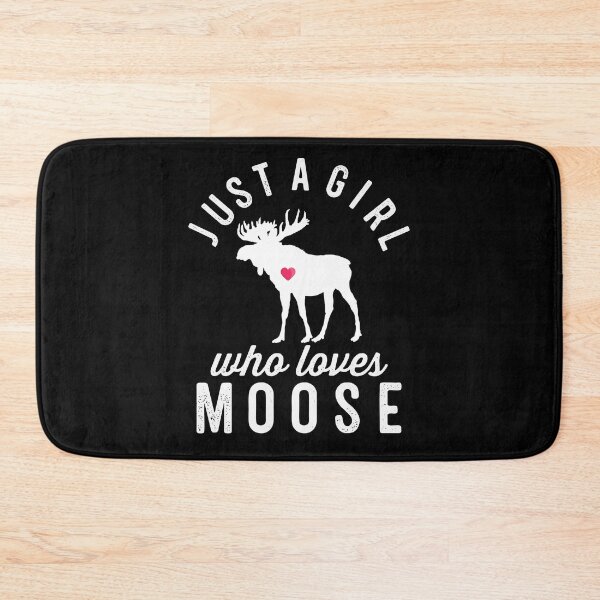 Item preview, Just a Girl Who Loves Moose designed and sold by CherryBombShop.