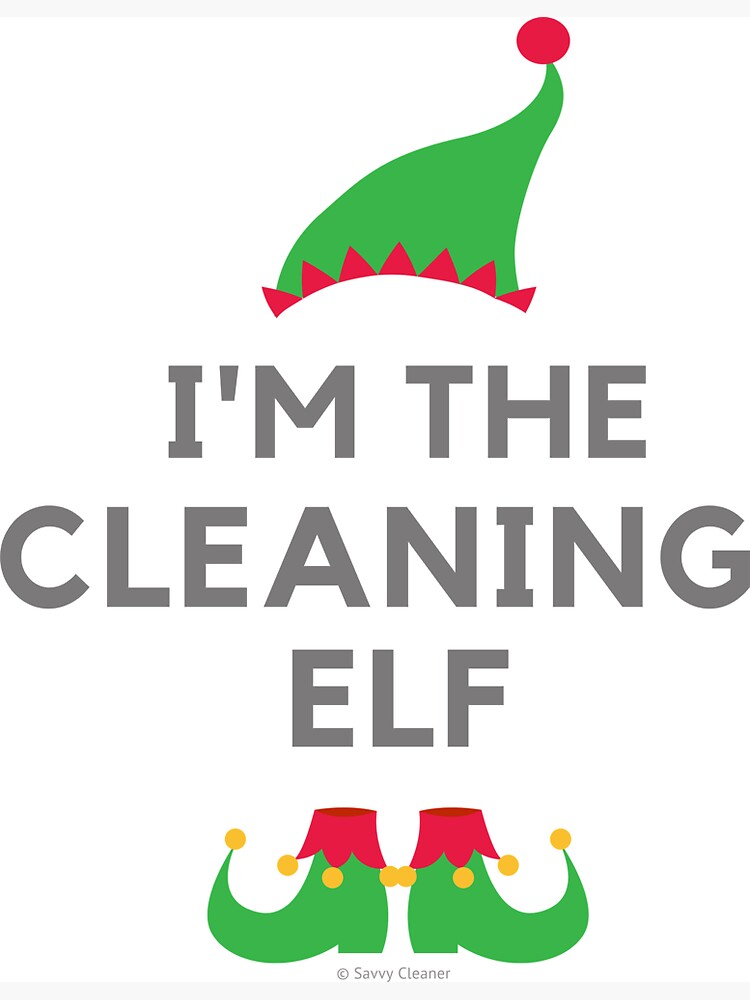 The Cleaning Elf, Funny Cleaning Humor by SavvyCleaner