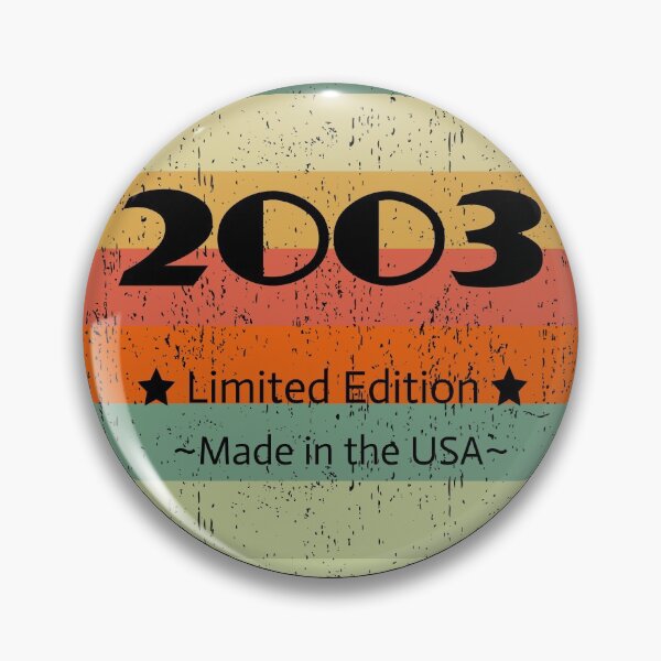 Item preview, Born in 2003 - Limited Edition - Made in the USA designed and sold by HeatherPore.