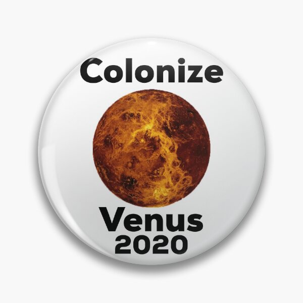Item preview, Colonize Venus designed and sold by HilariousThings.
