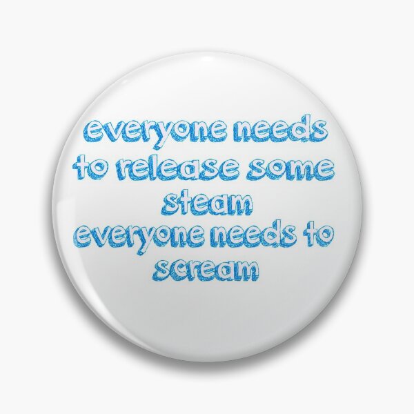 Item preview, Everyone needs to scream designed and sold by jstull2.