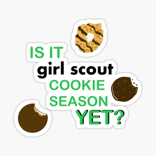 Is it Girl Scout cookie season yet? Sticker