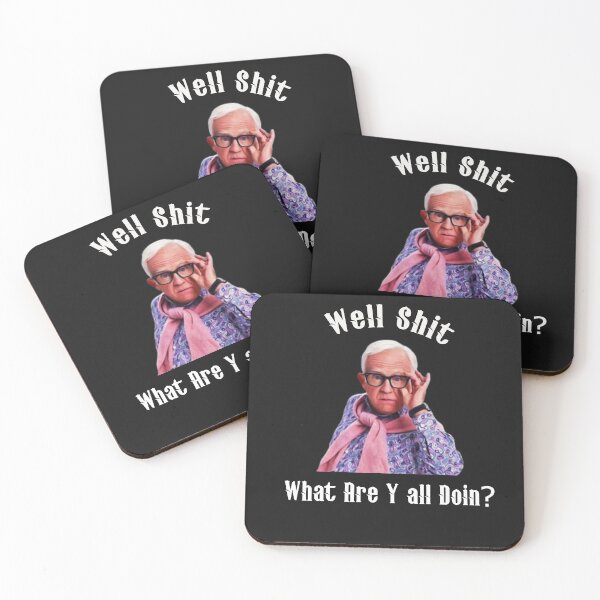 Item preview, Well Shit What Are Y all Doin? leslie jordan funy designed and sold by buzz1days.