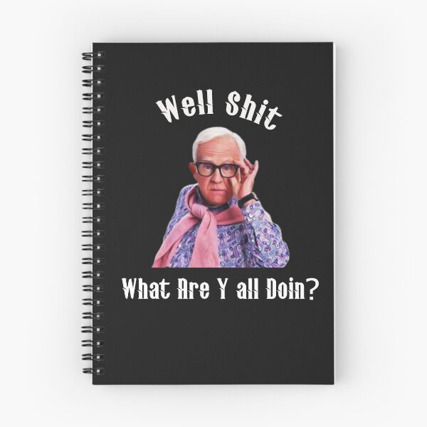 Item preview, Well Shit What Are Y all Doin? leslie jordan funy designed and sold by buzz1days.