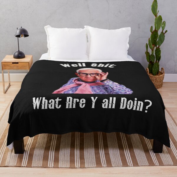 Item preview, Well Shit What Are Y all Doin? leslie jordan funy designed and sold by buzz1days.