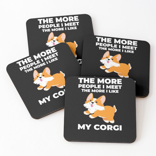 Item preview, The More People I Meet The More I Like My Dog Corgi designed and sold by YourEssentials.