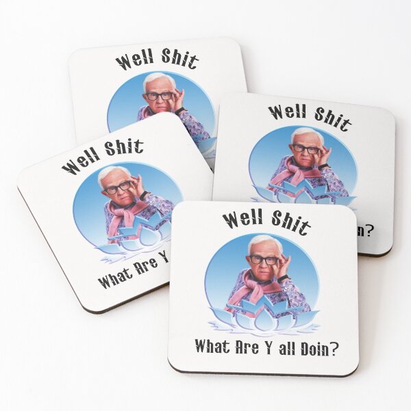 Item preview, Well Shit What Are Y all Doin? leslie jordan  designed and sold by buzz1days.