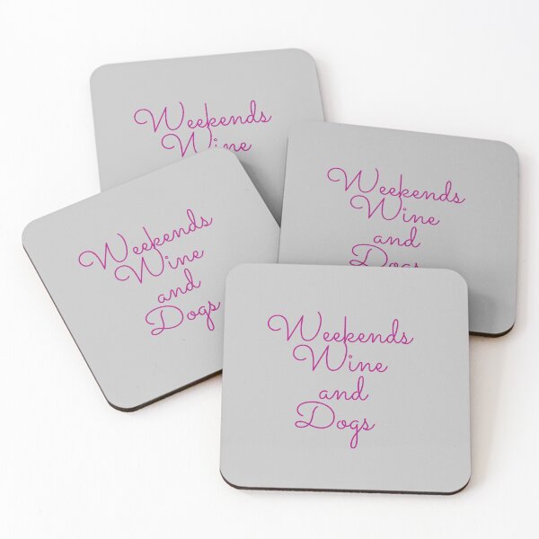 Item preview, Weekends, wine, and dogs designed and sold by SunnyDesignsCo.