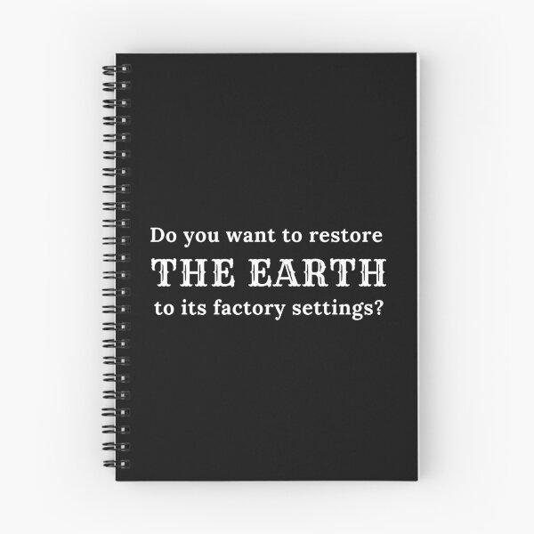 Item preview, Do you want to restore the Earth its factory settings? Save Earth, Stop pollution, Eco friendly, Zero waste designed and sold by Happy-PrintZ.