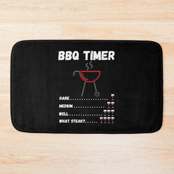 Item preview, BBQ Timer One Two Three Four Glasses Wine What Steak? - by Boo-da-chay designed and sold by Boo-da-chay.