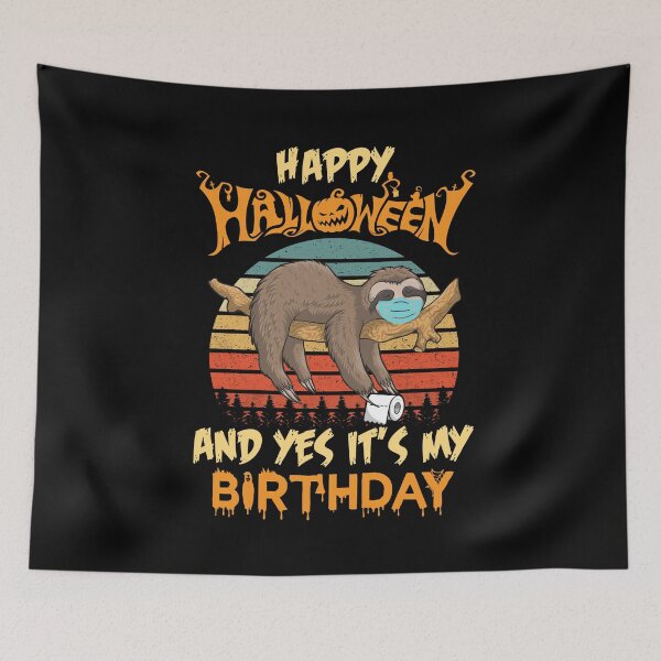 Item preview, It's My Birthday Born On 31st October Sloth lover designed and sold by thegoodplan.