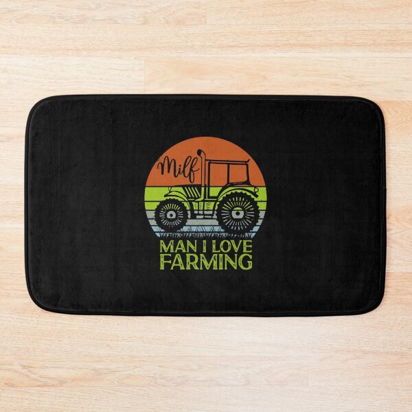 Item preview, Milf Man I Love Farming designed and sold by kader85.