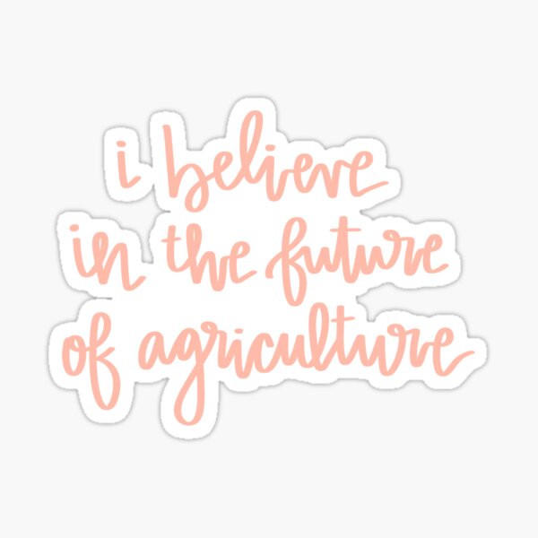 Aperçu de l'œuvre Je crois en l'avenir de l'agriculture - rose créée et vendue par mlloydlettering.