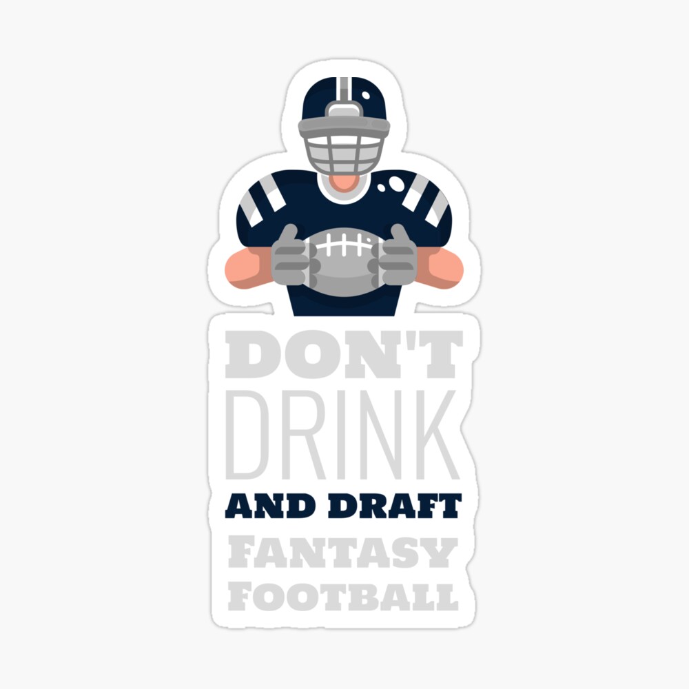 Fantasy Football - Don't Drink and Draft Invitation