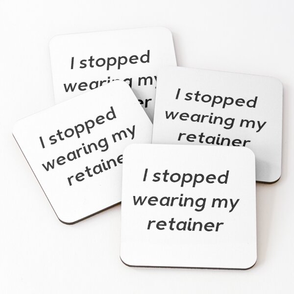 Item preview, I stopped wearing my retainer designed and sold by juliasitpar.