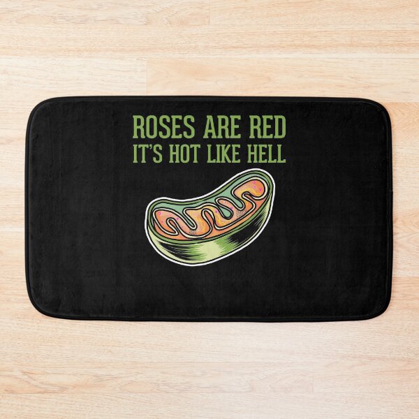 Item preview, Roses are Red Mitochondria Powerhouses of the Cell designed and sold by NeXore.