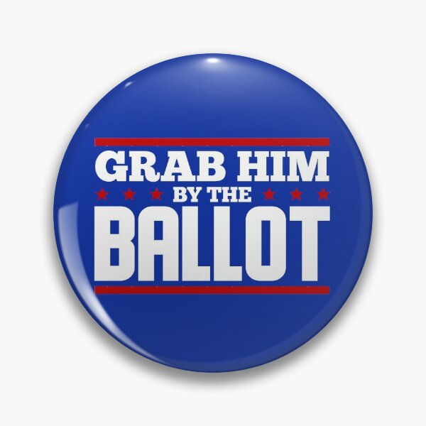 Item preview, Grab Him By the Ballot FDT  designed and sold by FanaticTee.