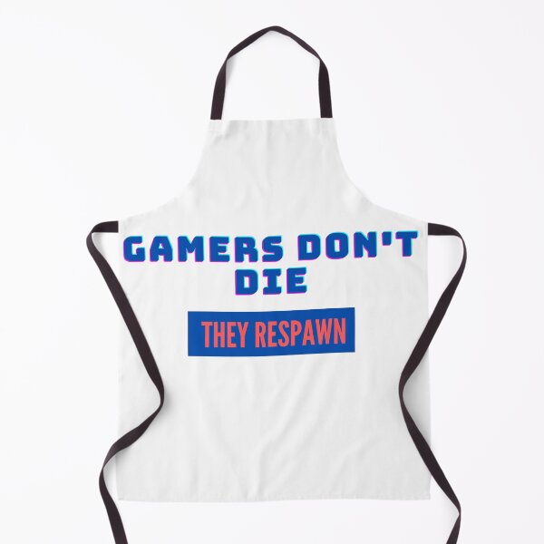 Item preview, Livelihood Gamers Don't Die  designed and sold by The Full Cart.