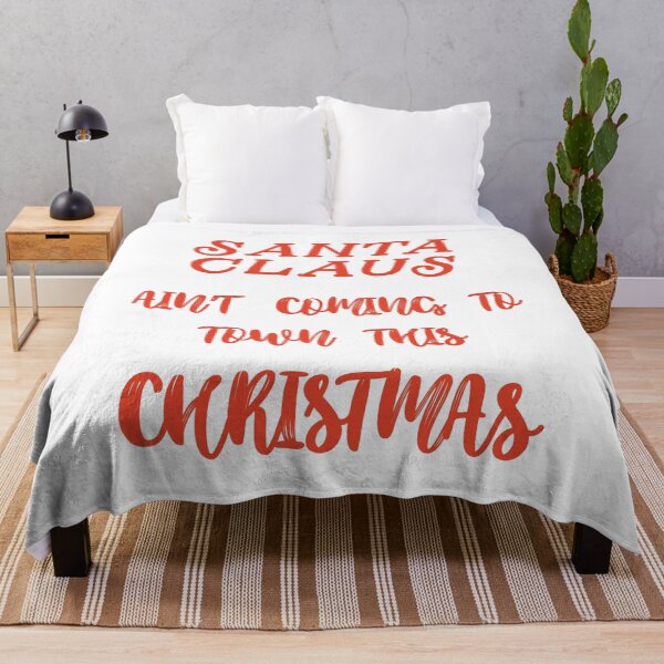 Item preview, Santa Claus Ain't Coming to Town This Christmas designed and sold by Quadghouls.